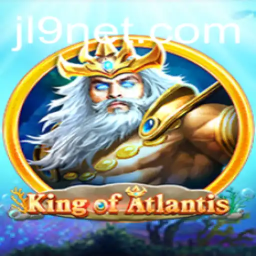 Explore the Epic World of 'KingofAtlantis': Embracing Adventure and Strategy with JL9